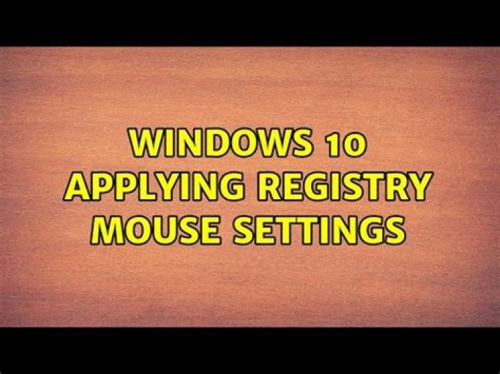 Windows 10 applying registry mouse settings