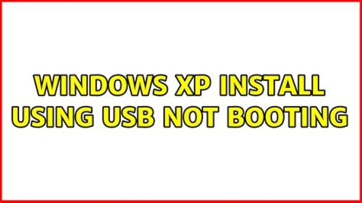 Windows XP install using USB not booting