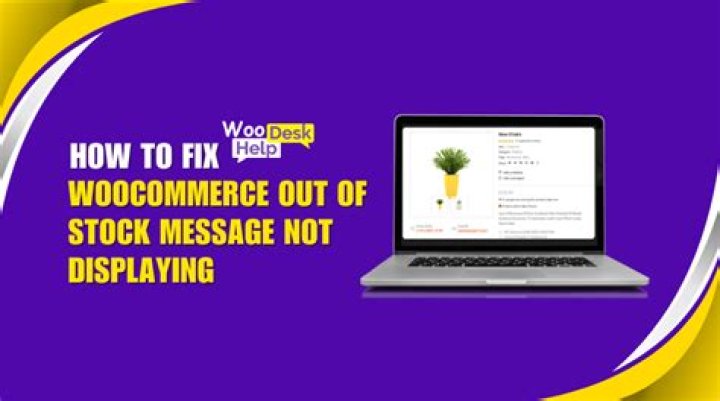 WooCommerce products showing “Out of stock” message when not actually out of stock