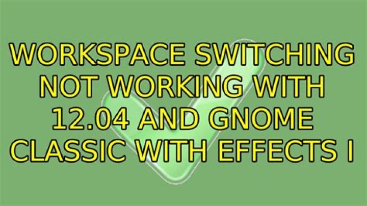 Workspace switching not working